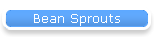 Bean Sprouts