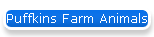 Puffkins Farm Animals