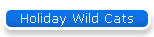 Holiday Wild Cats