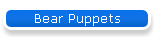 Bear Puppets