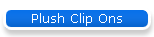 Plush Clip Ons