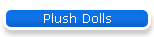 Plush Dolls