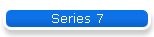 Series 7