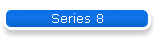 Series 8