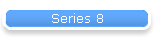Series 8