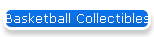 Basketball Collectibles