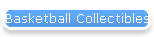 Basketball Collectibles