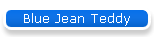 Blue Jean Teddy