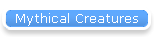 Mythical Creatures