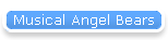 Musical Angel Bears