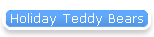 Holiday Teddy Bears