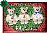 Holy Cubs - The Holy Teddy Bear Cubs Ornaments The Holy Cubs Ornaments represent the year 0 (zero) AD for the year Christ was born.