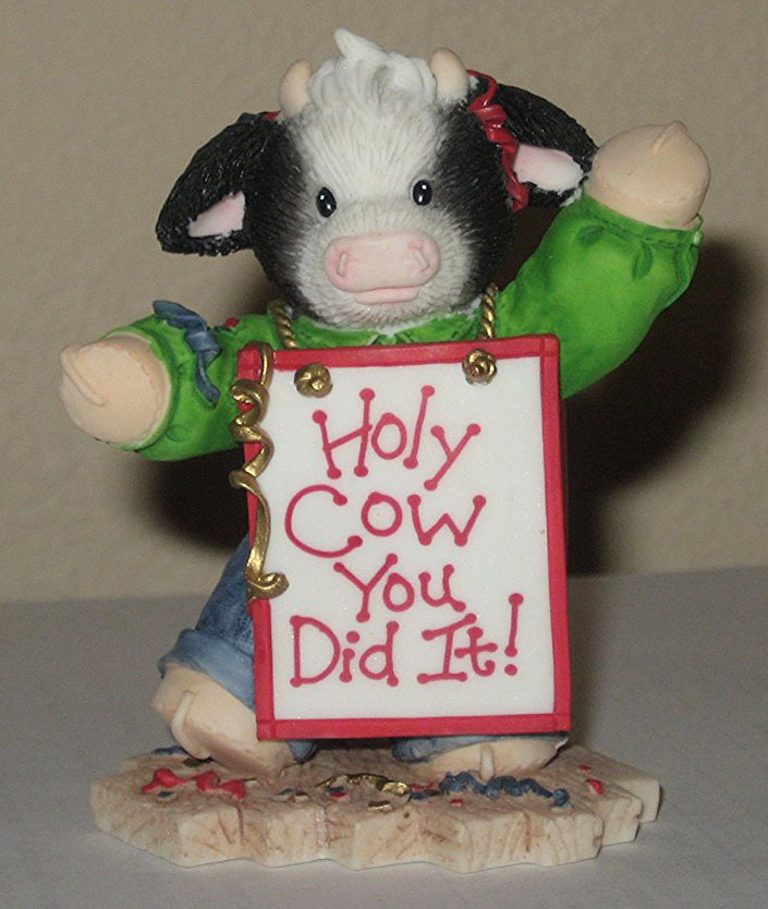 Mary's Moo Moos Holy Cow You Did It Figurines to Congratulate someone special