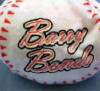 ball - Salvino's Bammer Ball Teddy Bear Barry Bonds - San Francisco #25